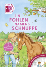 Buchcover von Leseprofis – GROSSBUCHSTABEN: EIN FOHLEN NAMENS SCHNUPPE, 1. Klasse von Usch Luhn
