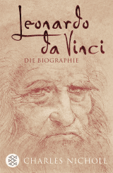 Buchcover von Leonardo da Vinci: Die Biographie von Charles Nicholl