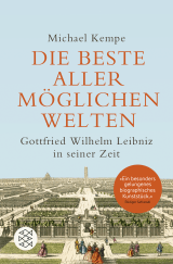 Buchcover von Die beste aller möglichen Welten: Gottfried Wilhelm Leibniz in seiner Zeit von Michael Kempe