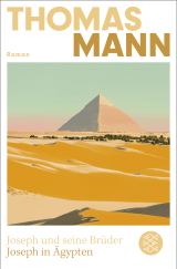 Buchcover von Joseph und seine Brüder III. Joseph in Ägypten (Neuausgabe): Roman von Thomas Mann