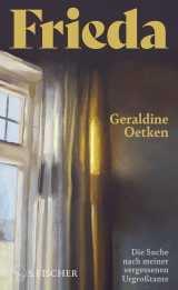 Buchcover von Frieda: Die Suche nach meiner vergessenen Urgroßtante von Geraldine Oetken
