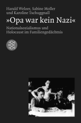 »Opa war kein Nazi«