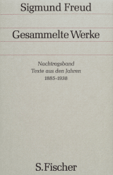 Nachtragsband: Texte aus den Jahren 1885 bis 1938