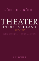 Buchcover von Theater in Deutschland 1967-1995: Seine Ereignisse - seine Menschen von Stephan Dörschel
