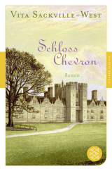 Buchcover von Schloss Chevron: Roman von Vita Sackville-West