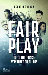 Buchcover von Fair Play: Spiel mit, sonst verlierst du alles! von Kerstin Gulden