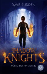 Buchcover von Shadow Knights - König der Finsternis von Dave Rudden