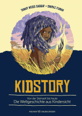 Buchcover von Kidstory: Von der Steinzeit bis heute – Die Weltgeschichte aus Kindersicht von Shiraz Fuman