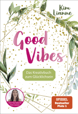 Kim Lianne: Good Vibes