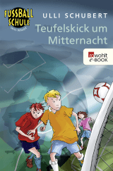 Teufelskick um Mitternacht