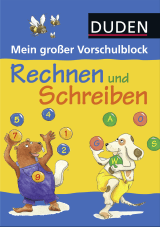 Duden: Mein großer Vorschulblock - Rechnen und Schreiben