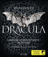Buchcover von Dracula - Große kommentierte Ausgabe von Bram Stoker