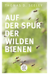 Buchcover von Auf der Spur der wilden Bienen von Thomas D. Seeley