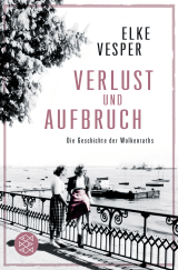 Buchcover von Verlust und Aufbruch: Die Geschichte der Wolkenraths (Band 5) von Elke Vesper