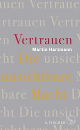 Vertrauen – Die unsichtbare Macht