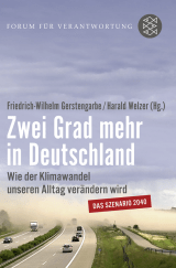 Buchcover von Zwei Grad mehr in Deutschland: Wie der Klimawandel unseren Alltag verändern wird von Friedrich-Wilhelm Gerstengarbe