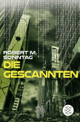 Buchcover von Die Gescannten von Robert M. Sonntag
