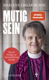 Buchcover von Mutig sein von Mariann Edgar Budde