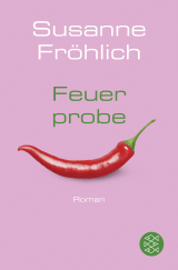 Buchcover von Feuerprobe von Susanne Fröhlich