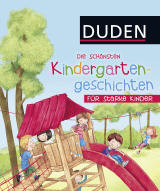 Buchcover von Die schönsten Kindergartengeschichten für starke Kinder
