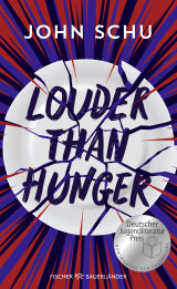 Buchcover von Louder Than Hunger von John Schu