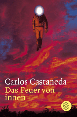 Buchcover von Das Feuer von innen von Carlos Castaneda