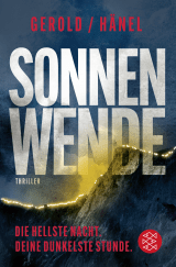 Buchcover von Sonnenwende - Die hellste Nacht. Deine dunkelste Stunde: Thriller von Ulrike Gerold