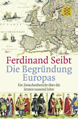 Die Begründung Europas