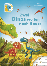 Leseprofis – Mit Bildern lesen lernen: Zwei Dinos wollen nach Hause, Erstes Lesen