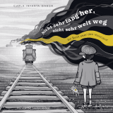 Buchcover von Nicht sehr lang her, nicht sehr weit weg: Ein Buch über den Holocaust von Ilse Layer