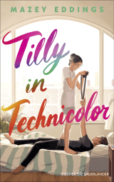 Buchcover von Tilly in Technicolor von Mazey Eddings