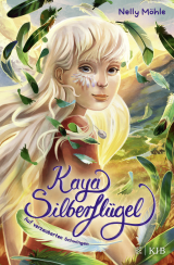 Buchcover von Kaya Silberflügel − Auf verzauberten Schwingen von Nelly Möhle