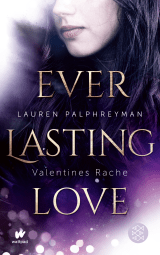 Everlasting Love - Valentines Rache