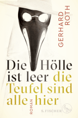Buchcover von Die Hölle ist leer - die Teufel sind alle hier: Roman von Gerhard Roth