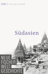 Buchcover von Neue Fischer Weltgeschichte. Band 11: Südasien von David Arnold