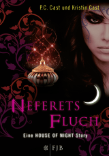 Buchcover von Neferets Fluch von P.C. Cast