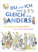 Buchcover von DU und ICH sind GLEICH und ANDERS. Das große Buch des Lebens von Ros Asquith