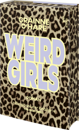 Buchcover von Weird Girls: Roman von Gráinne O'Hare