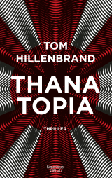 Buchcover von Thanatopia von Tom Hillenbrand