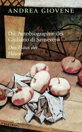 Buchcover von Die Autobiographie des Giuliano di Sansevero von Andrea Giovene