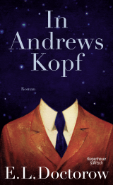 Buchcover von In Andrews Kopf: Roman von E.L. Doctorow