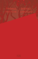 Buchcover von Der Fall Arbogast: Roman von Thomas Hettche
