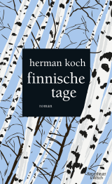 Buchcover von Finnische Tage: Roman von Herman Koch
