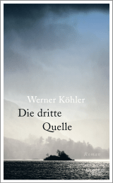 Die dritte Quelle