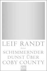 Schimmernder Dunst über CobyCounty