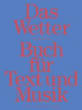 Das Wetter Buch für Text und Musik