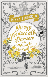 Buchcover von Sherry für drei alte Damen oder Wer macht das Licht aus? von Minna Lindgren