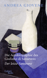 Buchcover von Die Autobiographie des Giuliano di Sansevero: Der letzte Sansevero von Andrea Giovene
