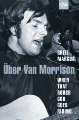 Buchcover von When That Rough God Goes Riding. Über Van Morrison von Conny Lösch