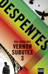 Buchcover von Das Leben des Vernon Subutex 3: Roman von Claudia Steinitz